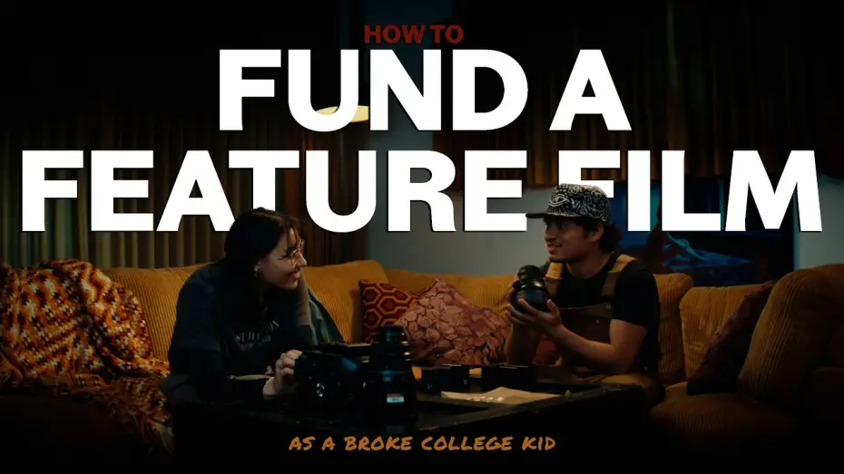 Видео к фильму How To Fund A Feature Film (As A Broke College Kid) — How To Fund A Feature Film (As A Broke College Kid) - Trailer