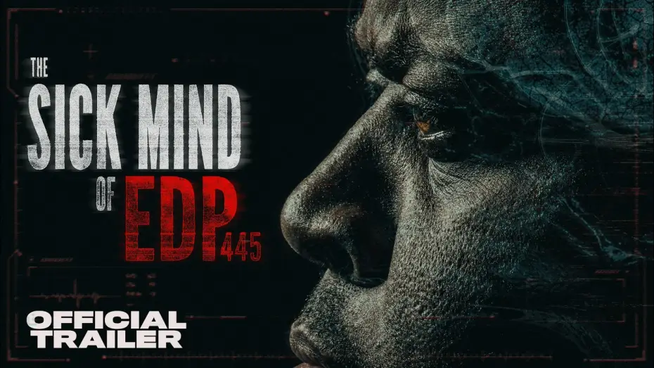 Видео к фильму The Sick Mind of EDP445 — The Sick Mind of EDP445 | Official Documentary Trailer