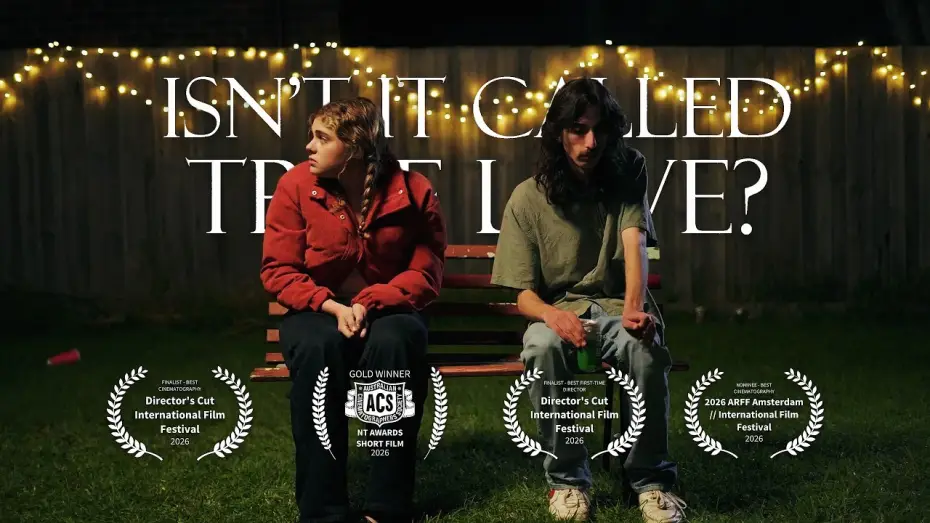 Видео к фильму Isn't It Called True Love? — Isn't It Called True Love? (Short Film 2026) Trailer
