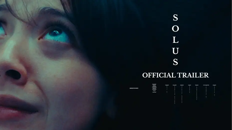 Видео к фильму Solus — Solus | Official Trailer