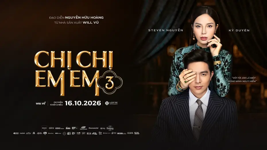 Видео к фильму Chị Chị Em Em 3 — CHỊ CHỊ EM EM 3 FIRST LOOK - KC: 16.10.2026