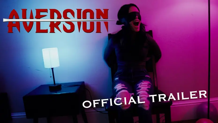 Видео к фильму Aversion — AVERSION (2026) | Official Movie Trailer