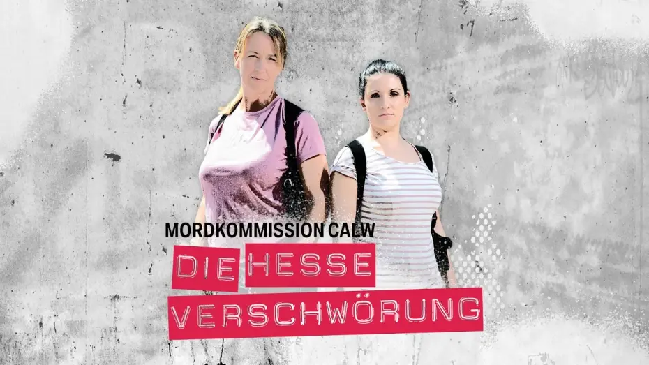 Видео к фильму Mordkommission Calw - Die Hesse-Verschwörung — Mordkommission Calw - Die Hesse-Verschwörung | Trailer