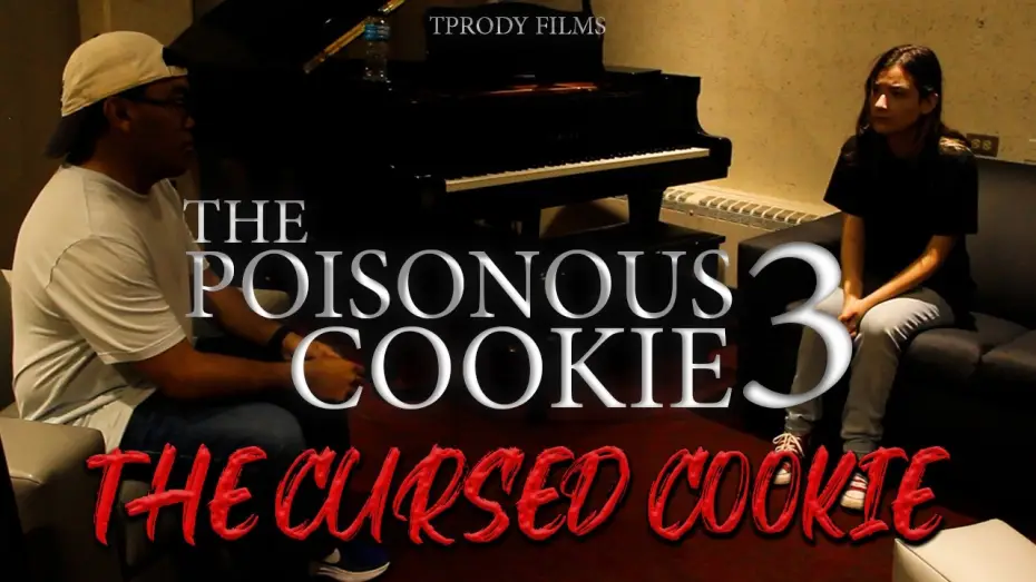 Видео к фильму The Poisonous Cookie 3: The Cursed Cookie — The Poisonous Cookie 3: The Cursed Cookie | TPrody Films