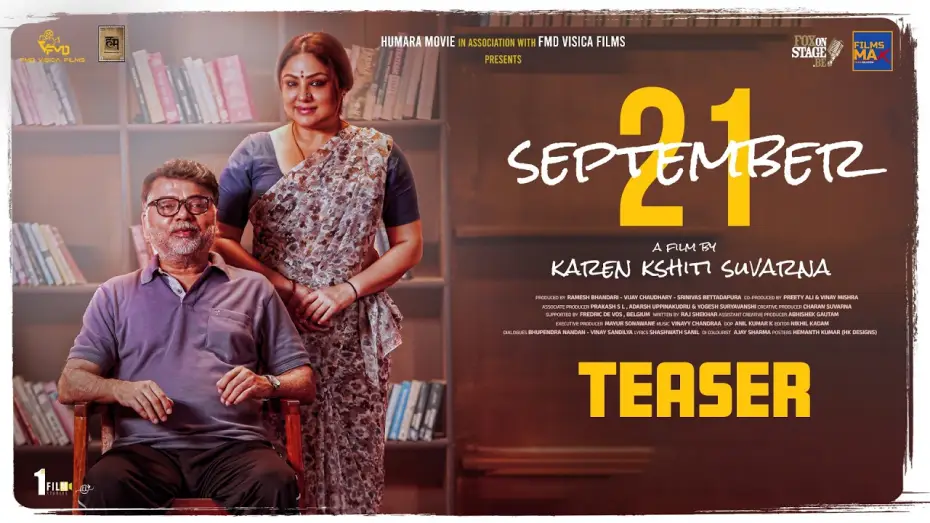 Видео к фильму ಸೆಪ್ಟೆಂಬರ್ 21 — September 21:Official Teaser(Hindi)Pravin S Sisodia IPryanka Upendra |Karen K Suvarna IKailash Kher