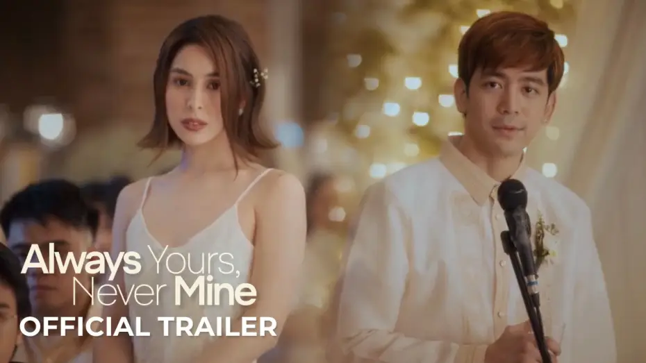 Видео к фильму Always Yours, Never Mine — 'Always Yours, Never Mine' Official Trailer | Joshua Garcia, Julia Barretto