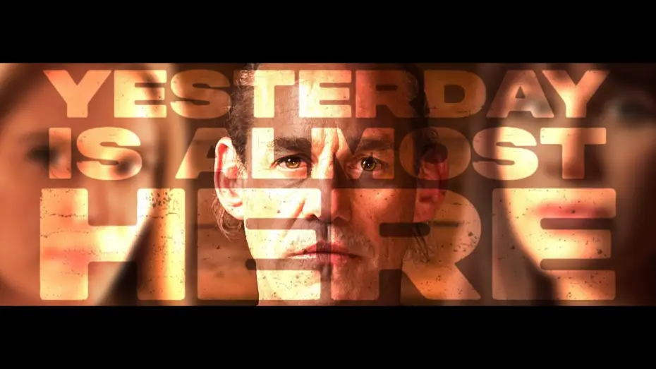 Видео к фильму Yesterday is Almost Here — YESTERDAY IS ALMOST HERE - 2025  |  Official Trailer