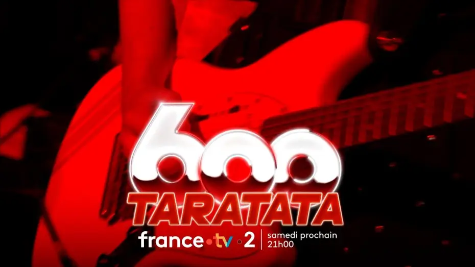 Видео к фильму Taratata numéro 600 — Bande Annonce Taratata N°600 au Zénith samedi 27 septembre 2025 !