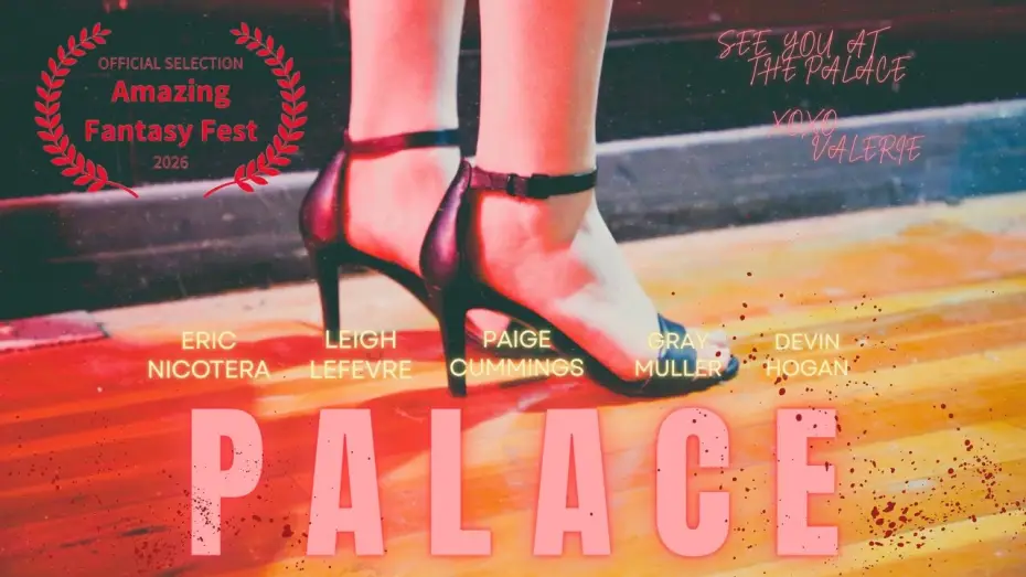 Видео к фильму P A L A C E — P A L A C E | Official Trailer