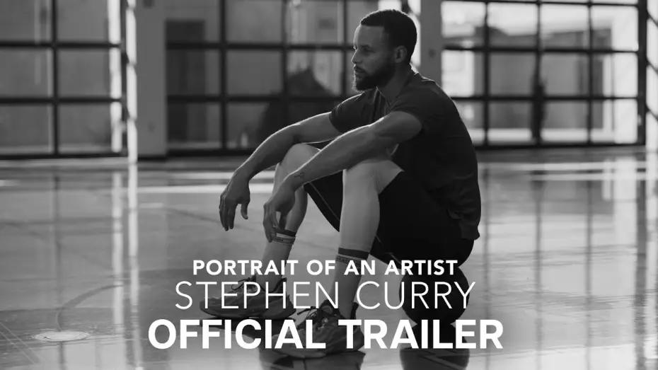 Видео к фильму Portrait of an Artist: Stephen Curry — Official Trailer