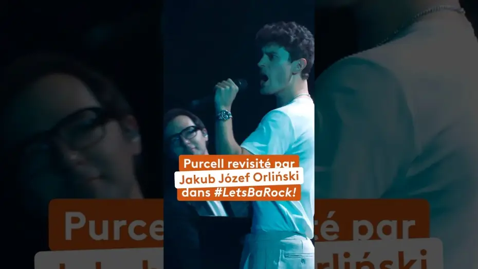 Видео к фильму #LetsBaRock! — Purcell revisité par Jakub Józef Orliński dans « #LetsBaRock! »