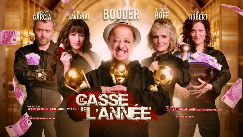 Видео к фильму Le Casse de l'Année — Bande annonce Le Casse de l'année