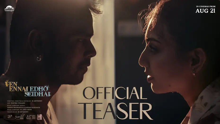 Видео к фильму Yen Ennai Edho Seidhai — Yen Ennai Edho Seidhai - Official Teaser  | D Anthony |Madhumita Das|Joey Reda | Anthony’s Atelier
