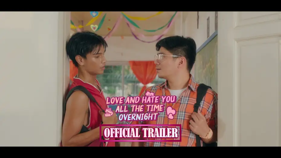Видео к фильму Love and Hate You, All the Time, Overnight — Love and Hate You, All the Time, Overnight | Official Trailer