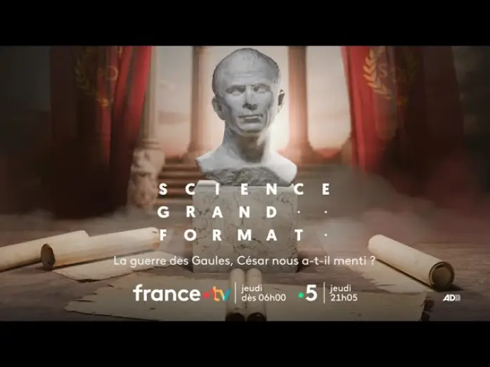 Видео к фильму La guerre des Gaules : César nous a-t-il menti ? — [Bande-annonce] Science grand format - Guerre des Gaules : César nous a-t-il menti ?
