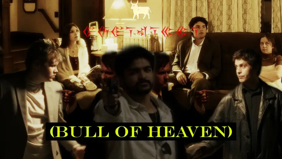 Видео к фильму Bull of Heaven — Bull of Heaven: Final Trailer