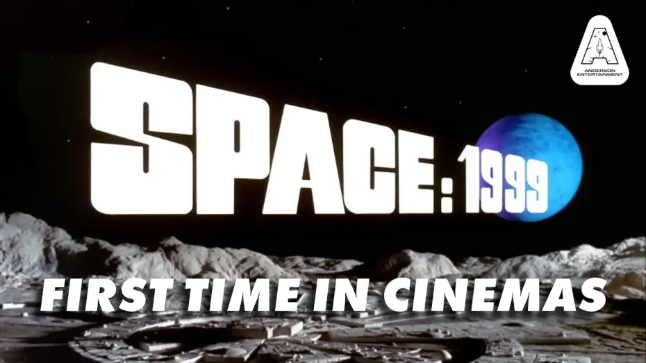 Видео к фильму Space: 1999 4K Double Bill - Breakaway and The Metamorph — Space: 1999 Comes to Cinemas in 4K This Breakaway Day | Official Trailer