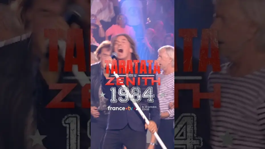 Видео к фильму Taratata fête le Zénith 1984 — RDV "Taratata Fête le Zénith 1984" le 10 octobre 2026 à 21h10 sur France 2