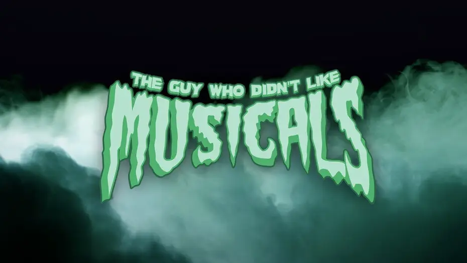 Видео к фильму The Guy Who Didn't Like Musicals — The Guy Who Didn't Like Musicals