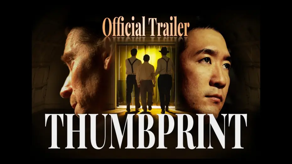 Видео к фильму Thumbprint — THUMBPRINT - OFFICIAL TRAILER