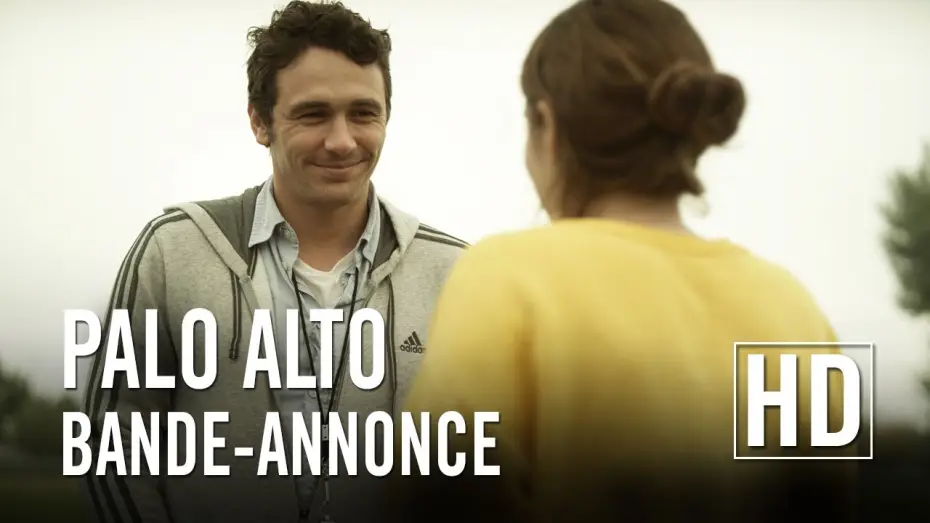 Видео к фильму Пало-Альто — Palo Alto - Bande Annonce VOST