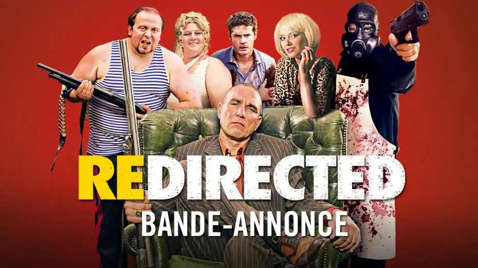 Видео к фильму Занесло — REDIRECTED – Bande-annonce officielle HD