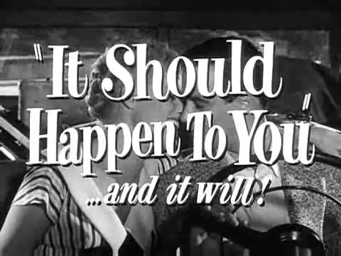Видео к фильму Это должно случиться с вами — IT SHOULD HAPPEN TO YOU [1954 TRAILER]
