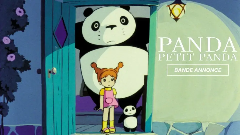 Видео к фильму Панда большая и маленькая — PANDA PETIT PANDA - Bande Annonce VF