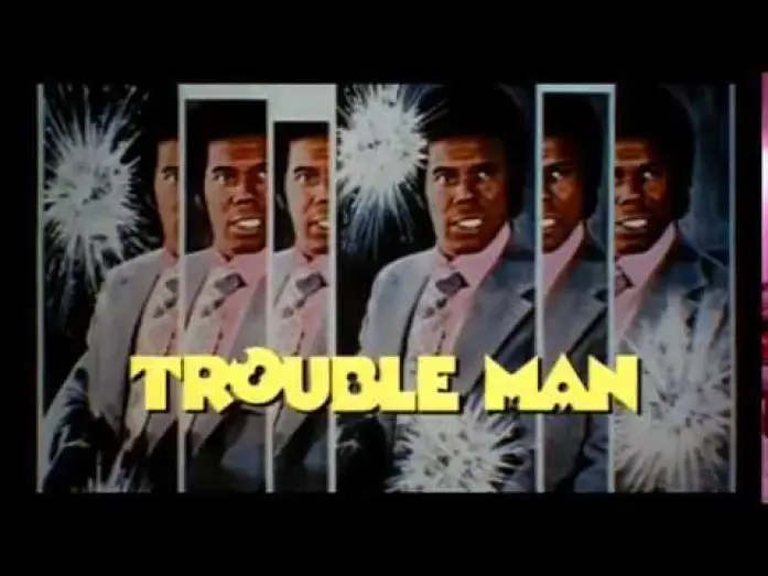 Видео к фильму Человек - проблема — TROUBLE MAN - (1972) Trailer