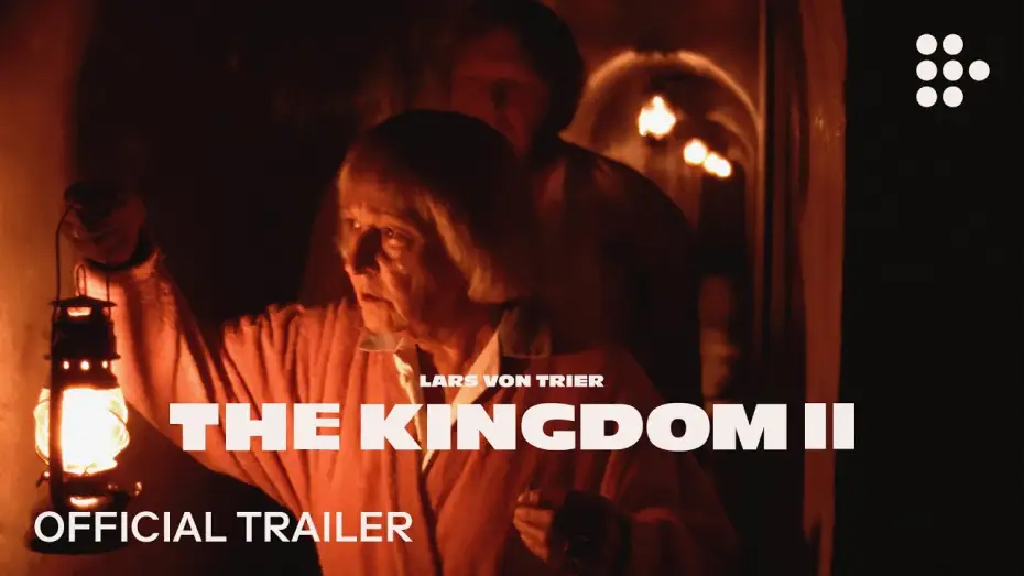 Видео к фильму Королевство II | Lars von Trier's THE KINGDOM II | Official Trailer | All episodes now streaming