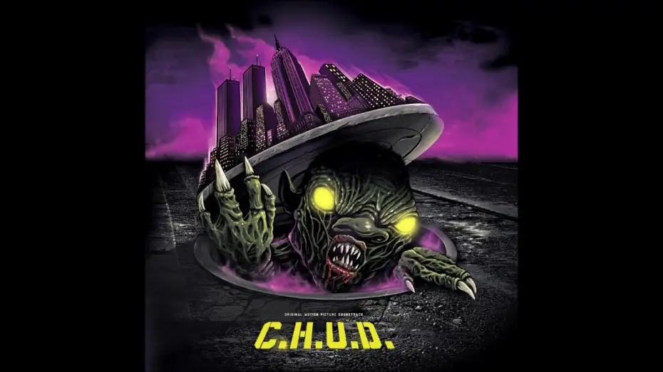 Видео к фильму К.Г.П.О. — Martin Cooper & David A. Hughes - C.H.U.D. *1984* [FULL SOUNDTRACK]