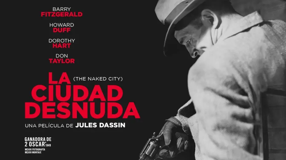 Видео к фильму Обнаженный город — La ciudad desnuda - Tráiler