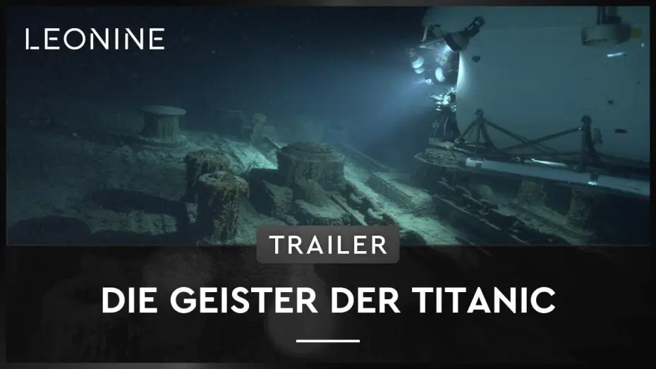 Видео к фильму Призраки бездны: Титаник — Die Geister der Titanic - Trailer (deutsch/german)