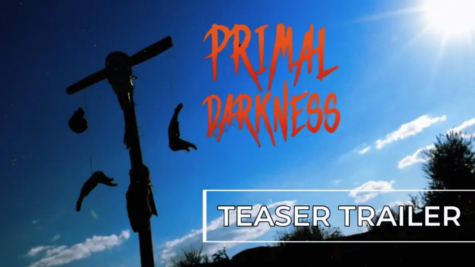 Видео к фильму Primal Darkness | Primal Darkness Teaser Trailer