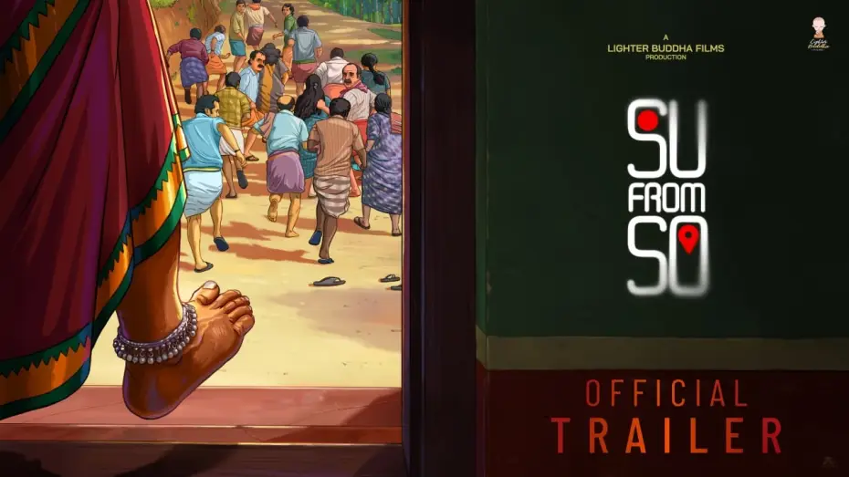 Видео к фильму ಸು ಫ್ರಮ್ ಸೊ — Su From So - Kannada OFFICIAL TRAILER | JP Thuminad | Shaneel Gautham | Lighter Buddha Films