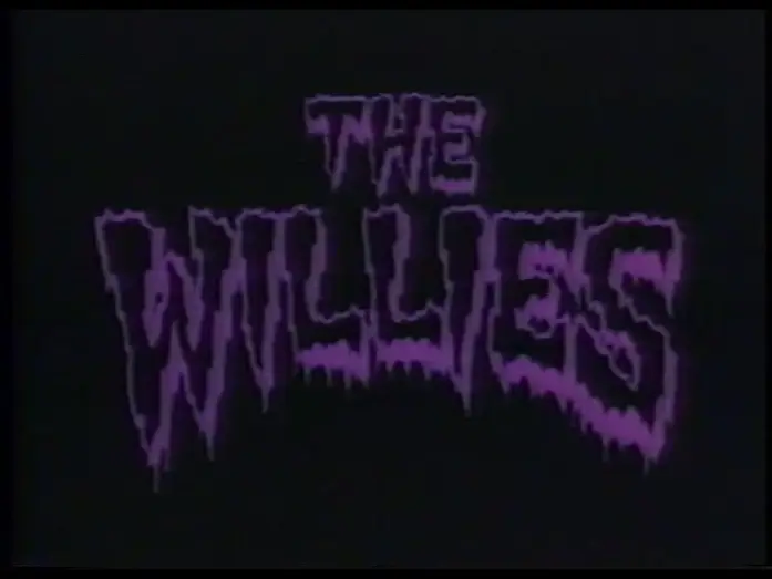Видео к фильму The Willies — The Willies (1990) Trailer