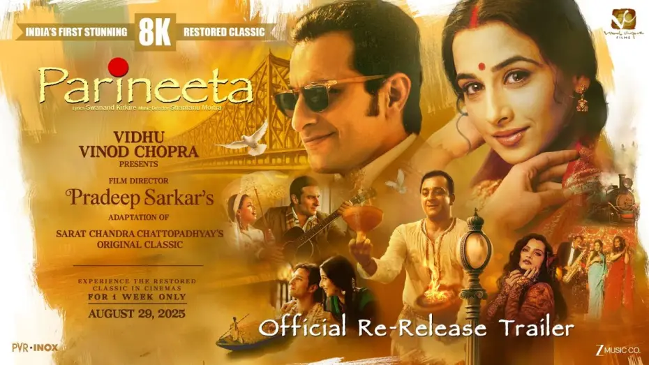 Видео к фильму Замужняя женщина — Parineeta – Official Re-Release Trailer | 8K Restored Version | In Cinemas 29th August 2025