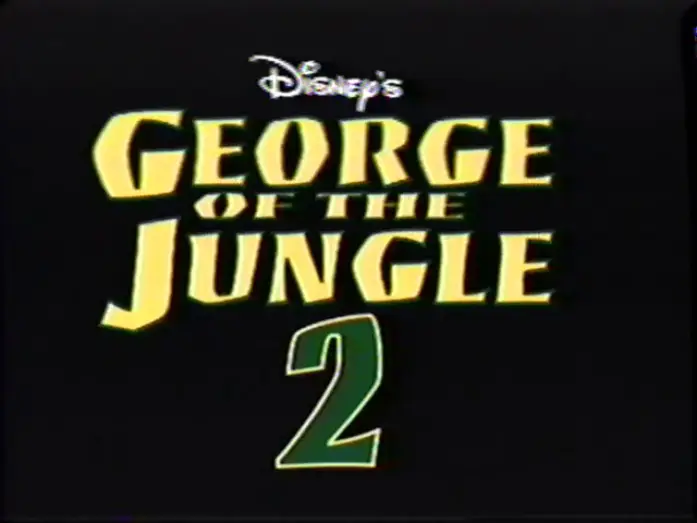 Видео к фильму Джордж из джунглей 2 — George of the Jungle 2 (2003) Teaser (VHS Capture)