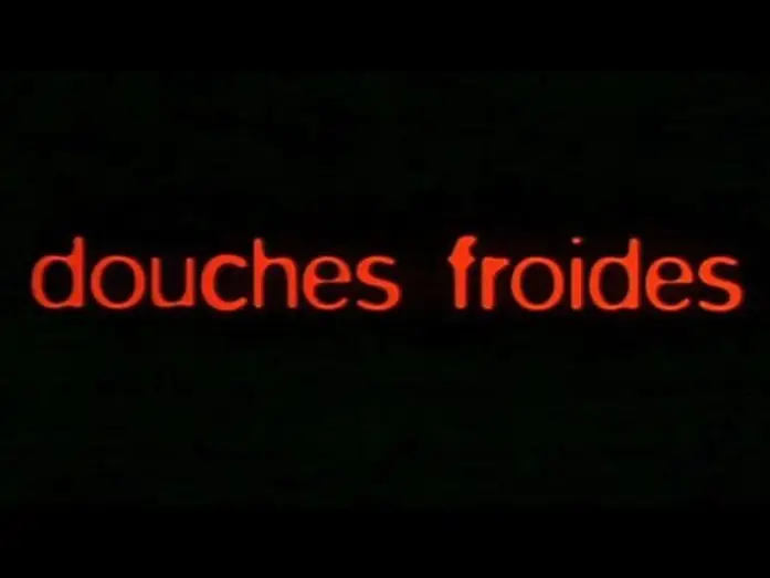 Видео к фильму Холодный душ — Douches Froides - Bande Annonce