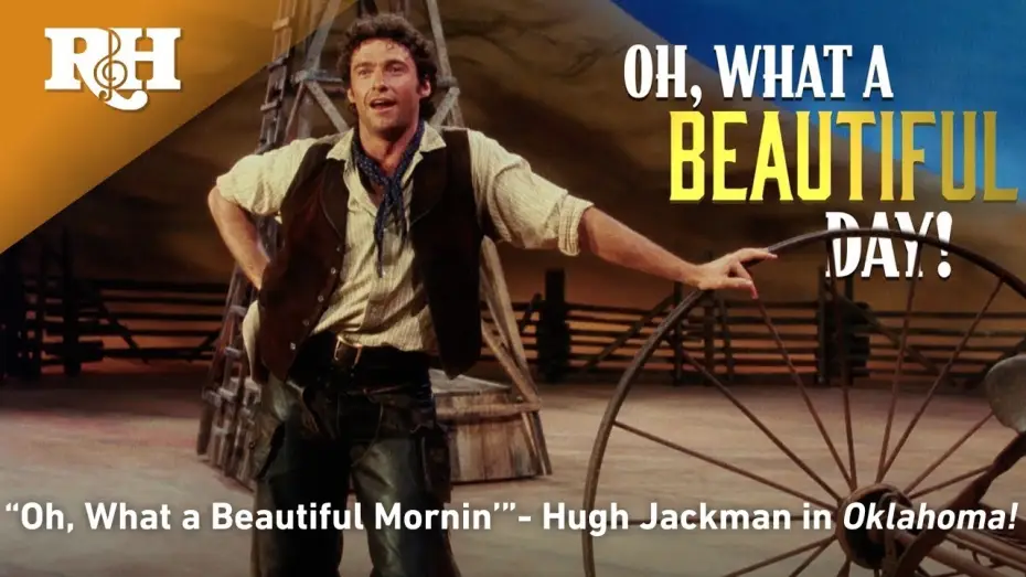 Видео к фильму Оклахома! — Hugh Jackman Sings "Oh, What a Beautiful Mornin'" (Official Lyric Video)