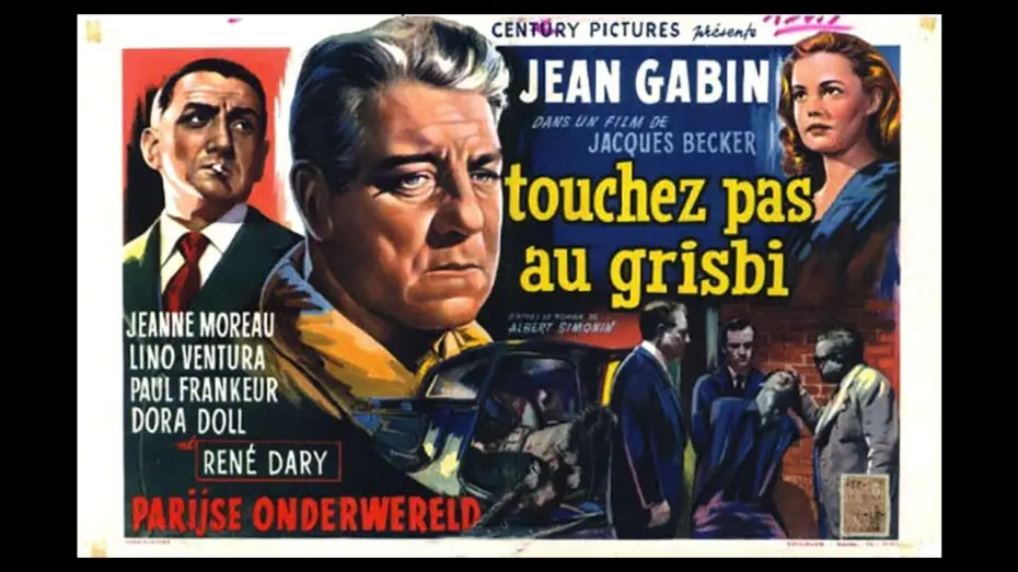 Видео к фильму Не тронь добычу — [Bande annonce] TOUCHEZ PAS AU GRISBI – Jacques Becker (1954)