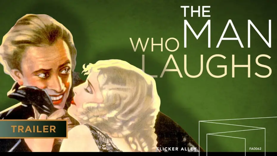 Видео к фильму Человек, который смеётся — The Man Who Laughs (1928) - Trailer