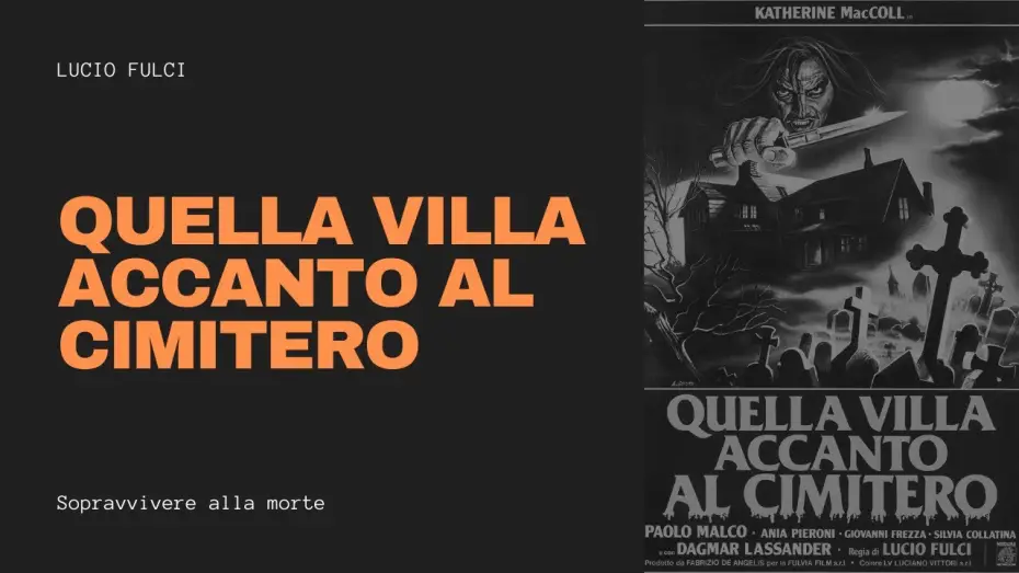 Видео к фильму Дом на краю кладбища — Trailer (IT): Quella Villa Accanto Al Cimitero (Lucio Fulci, 1981)