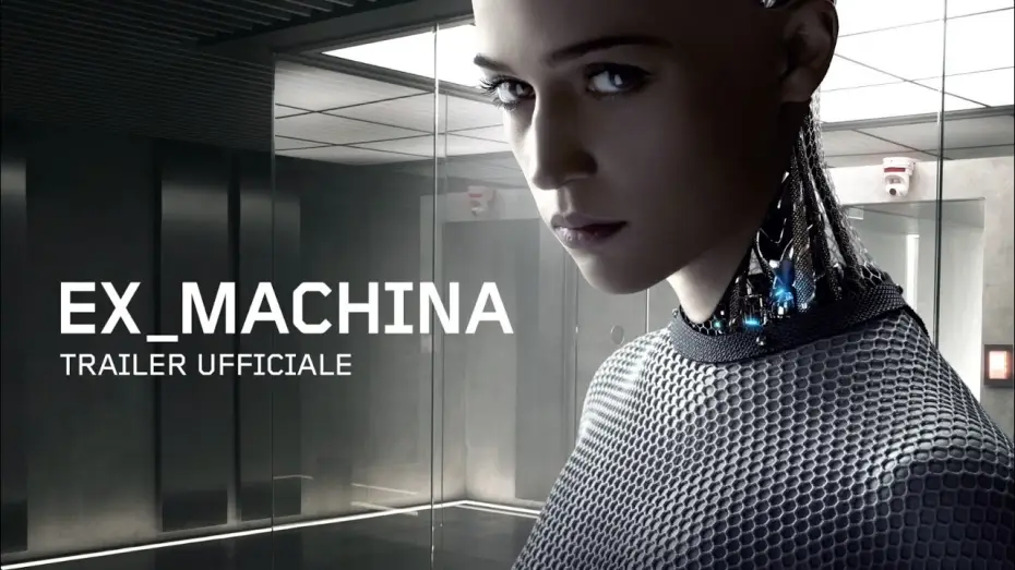 Видео к фильму Из машины — EX MACHINA - Trailer italiano ufficiale