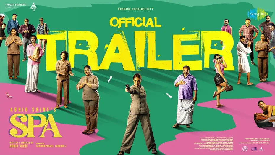 Видео к фильму സ്പാ | Spa - Official Trailer | Abrid Shine | Ishaan Chhabra