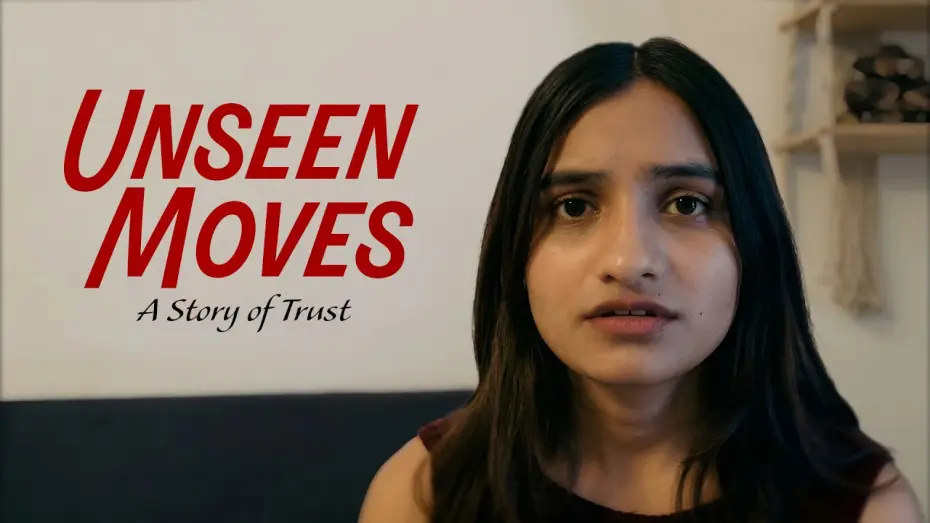 Видео к фильму Unseen Moves: A story of trust | Unseen Moves: A Story of Trust | Short Film | Camroll Films