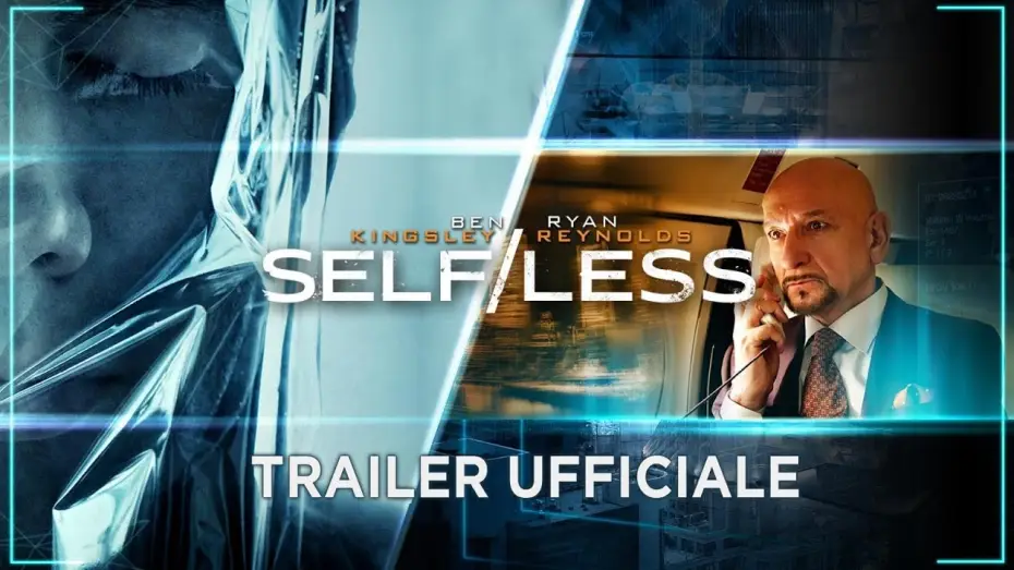 Видео к фильму Вне/себя | Self/less (Ryan Reynolds, Ben Kingsley) - Trailer italiano ufficiale "Long Version" [HD]