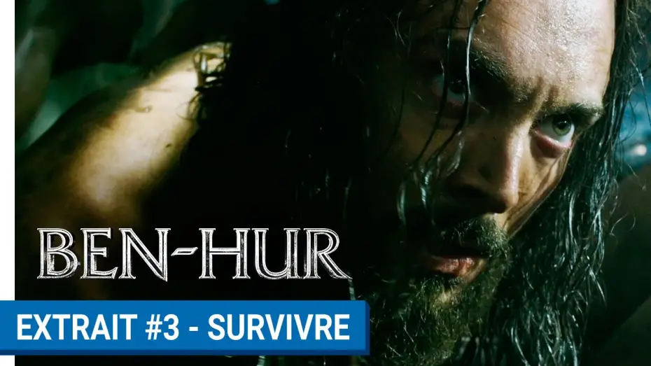 Видео к фильму Бен-Гур — BEN-HUR - Extrait #3 : Survivre (VOST)