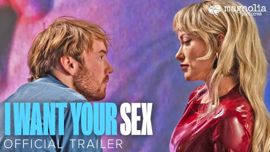 Видео к фильму Я хочу с тобой секса | Official Trailer