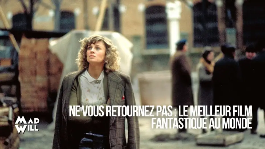 Видео к фильму А теперь не смотри | NE VOUS RETOURNEZ PAS DE NICOLAS ROEG : LA CRITIQUE